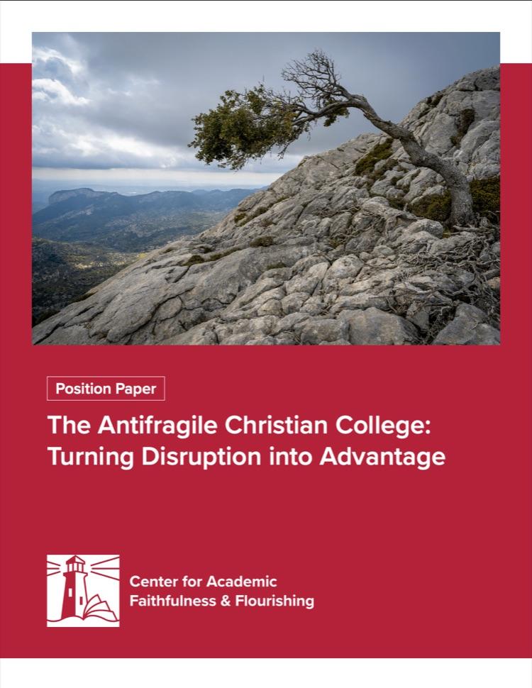 The Antifragile Christian College